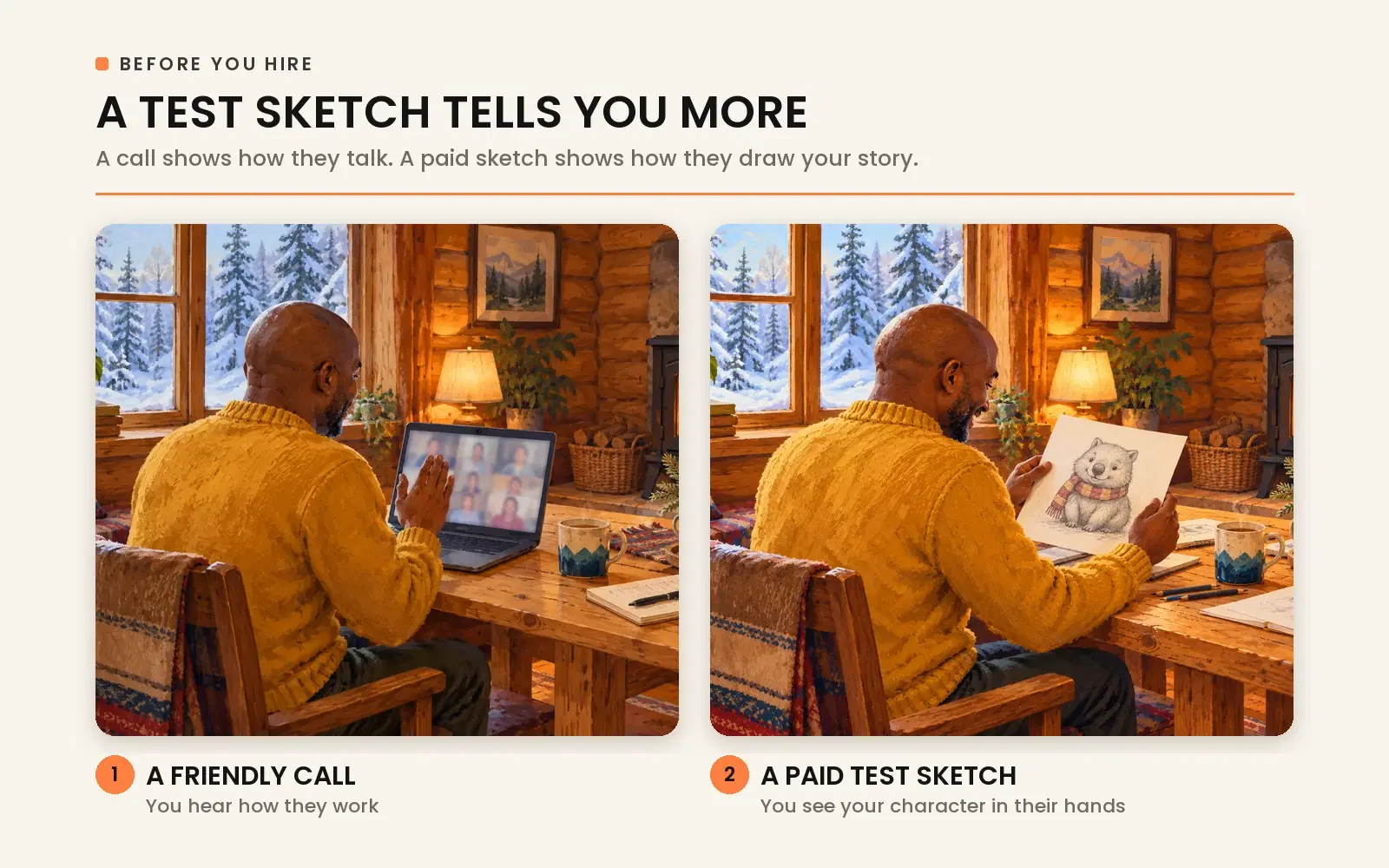 A paid test sketch tells you more than a call: evaluating style match, prompt response, revision handling, and schedule adherence.