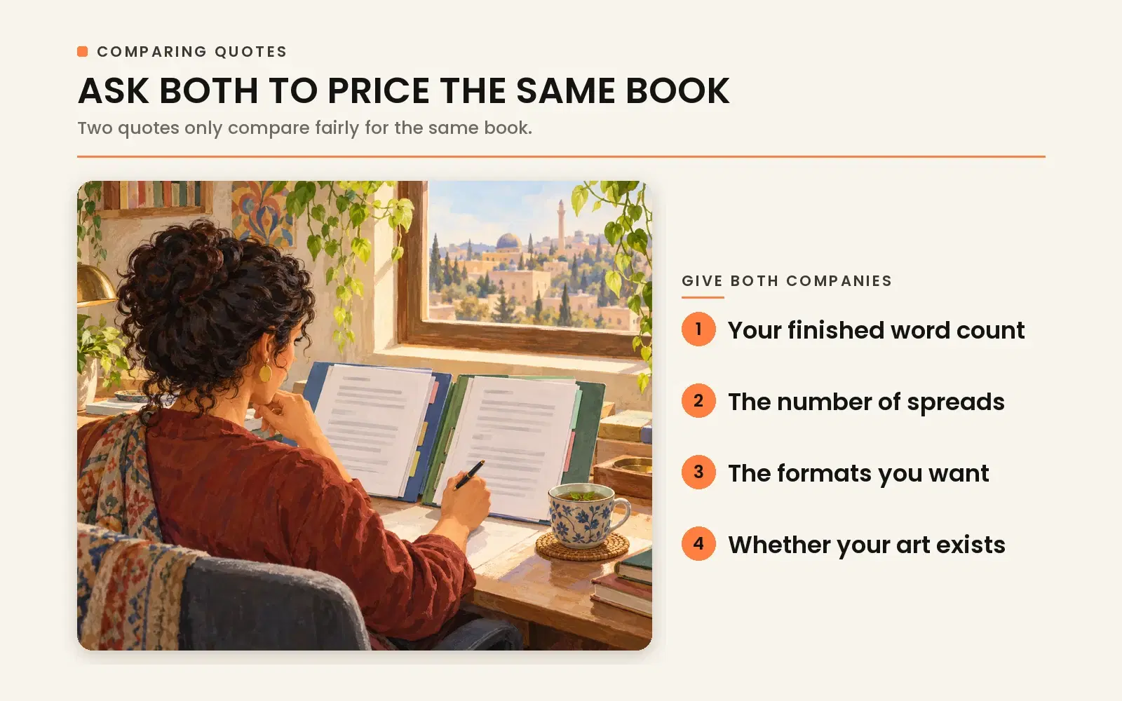 Ask both companies to price the same book: compare quotes fairly using identical word count, spread count, trim specs, and art requirements.