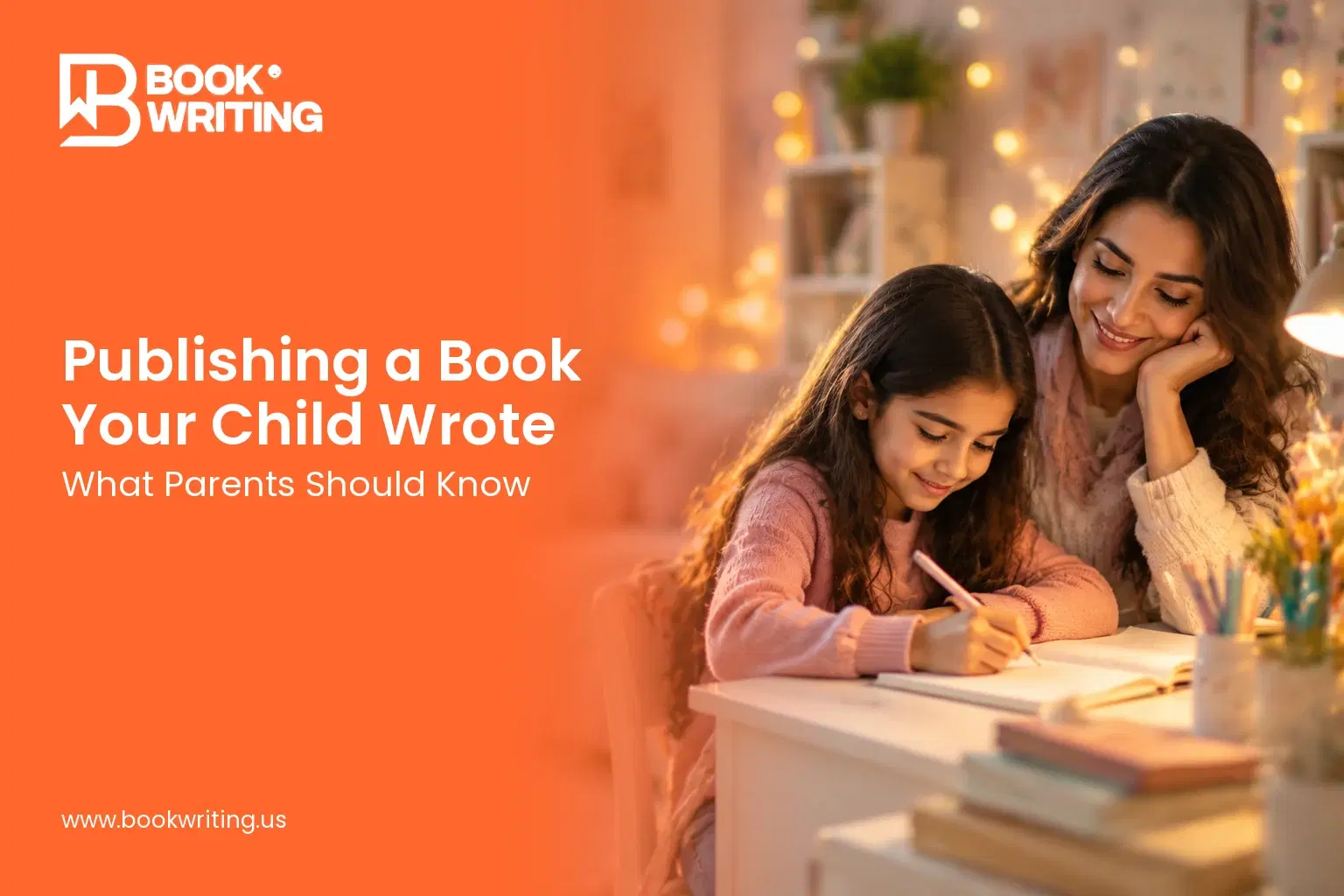 Publishing a Book Your Child Wrote, What Parents Need to Know featured image