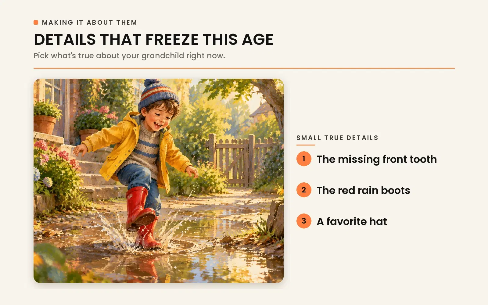 Preserving childhood milestones in a grandchild's book: incorporating real details like a missing front tooth, favorite red boots, and signature phrases.